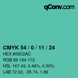 カラーコード: CMYK 54 / 0 / 11 / 24 | qconv.com