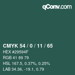 Color code: CMYK 54 / 0 / 11 / 65 | qconv.com