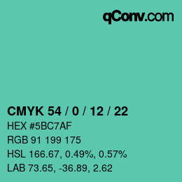カラーコード: CMYK 54 / 0 / 12 / 22 | qconv.com