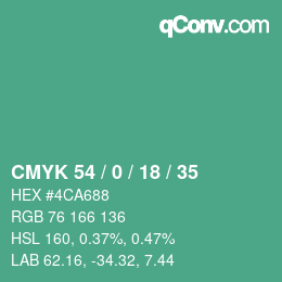 カラーコード: CMYK 54 / 0 / 18 / 35 | qconv.com