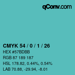 カラーコード: CMYK 54 / 0 / 1 / 26 | qconv.com