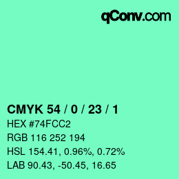 カラーコード: CMYK 54 / 0 / 23 / 1 | qconv.com