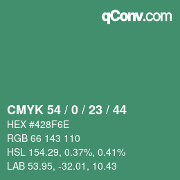 カラーコード: CMYK 54 / 0 / 23 / 44 | qconv.com