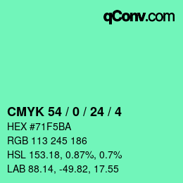 カラーコード: CMYK 54 / 0 / 24 / 4 | qconv.com