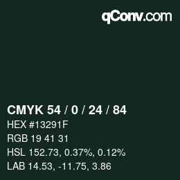 Color code: CMYK 54 / 0 / 24 / 84 | qconv.com