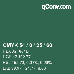 カラーコード: CMYK 54 / 0 / 25 / 60 | qconv.com