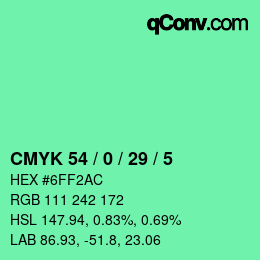 カラーコード: CMYK 54 / 0 / 29 / 5 | qconv.com
