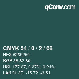カラーコード: CMYK 54 / 0 / 2 / 68 | qconv.com