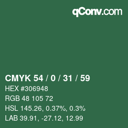 Color code: CMYK 54 / 0 / 31 / 59 | qconv.com