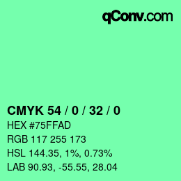 カラーコード: CMYK 54 / 0 / 32 / 0 | qconv.com