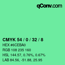 カラーコード: CMYK 54 / 0 / 32 / 8 | qconv.com