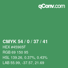 カラーコード: CMYK 54 / 0 / 37 / 41 | qconv.com