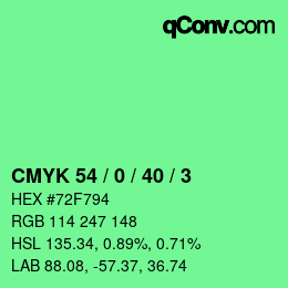 カラーコード: CMYK 54 / 0 / 40 / 3 | qconv.com