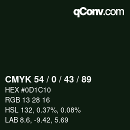 Color code: CMYK 54 / 0 / 43 / 89 | qconv.com