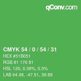 カラーコード: CMYK 54 / 0 / 54 / 31 | qconv.com