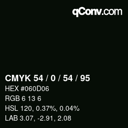Color code: CMYK 54 / 0 / 54 / 95 | qconv.com