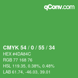 Code couleur: CMYK 54 / 0 / 55 / 34 | qconv.com