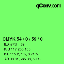 Farbcode: CMYK 54 / 0 / 59 / 0 | qconv.com