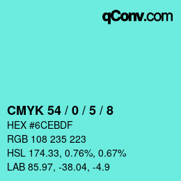 カラーコード: CMYK 54 / 0 / 5 / 8 | qconv.com