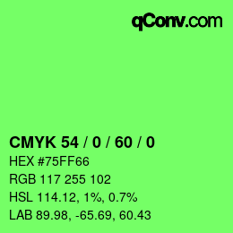 Color code: CMYK 54 / 0 / 60 / 0 | qconv.com