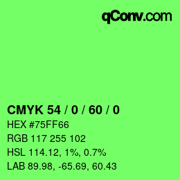 Color code: CMYK 54 / 0 / 60 / 0 | qconv.com