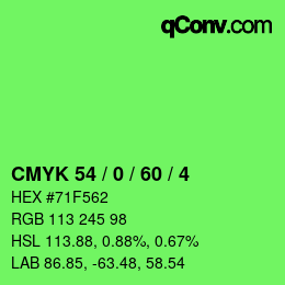 カラーコード: CMYK 54 / 0 / 60 / 4 | qconv.com