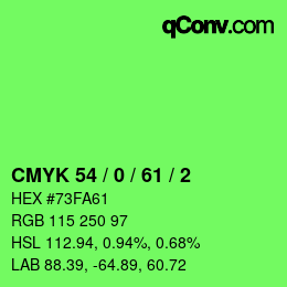 Color code: CMYK 54 / 0 / 61 / 2 | qconv.com