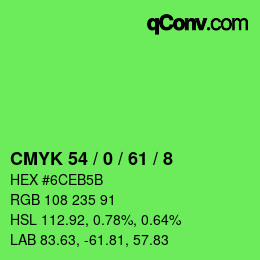 カラーコード: CMYK 54 / 0 / 61 / 8 | qconv.com