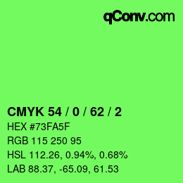 カラーコード: CMYK 54 / 0 / 62 / 2 | qconv.com