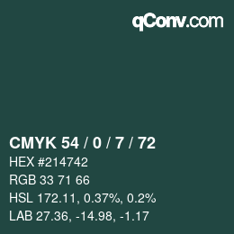 カラーコード: CMYK 54 / 0 / 7 / 72 | qconv.com