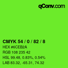 カラーコード: CMYK 54 / 0 / 82 / 8 | qconv.com