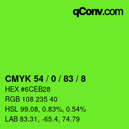 Color code: CMYK 54 / 0 / 83 / 8 | qconv.com