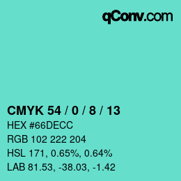 カラーコード: CMYK 54 / 0 / 8 / 13 | qconv.com