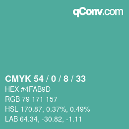カラーコード: CMYK 54 / 0 / 8 / 33 | qconv.com