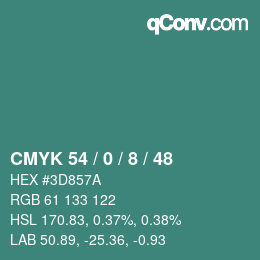 カラーコード: CMYK 54 / 0 / 8 / 48 | qconv.com