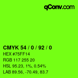 カラーコード: CMYK 54 / 0 / 92 / 0 | qconv.com
