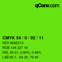 カラーコード: CMYK 54 / 0 / 92 / 11 | qconv.com