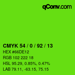 カラーコード: CMYK 54 / 0 / 92 / 13 | qconv.com