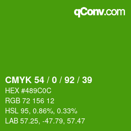 Color code: CMYK 54 / 0 / 92 / 39 | qconv.com