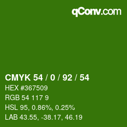 カラーコード: CMYK 54 / 0 / 92 / 54 | qconv.com