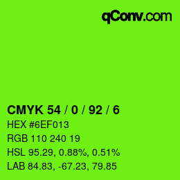 カラーコード: CMYK 54 / 0 / 92 / 6 | qconv.com