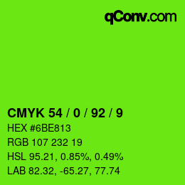 カラーコード: CMYK 54 / 0 / 92 / 9 | qconv.com