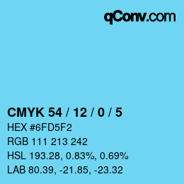 カラーコード: CMYK 54 / 12 / 0 / 5 | qconv.com