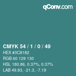 カラーコード: CMYK 54 / 1 / 0 / 49 | qconv.com