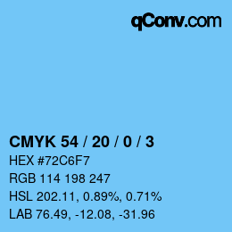 カラーコード: CMYK 54 / 20 / 0 / 3 | qconv.com