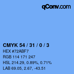 カラーコード: CMYK 54 / 31 / 0 / 3 | qconv.com
