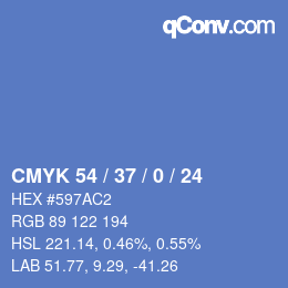カラーコード: CMYK 54 / 37 / 0 / 24 | qconv.com