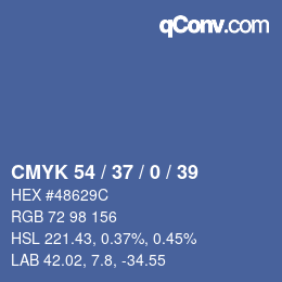 カラーコード: CMYK 54 / 37 / 0 / 39 | qconv.com