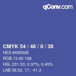 Farbcode: CMYK 54 / 46 / 0 / 38 | qconv.com