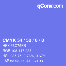 カラーコード: CMYK 54 / 50 / 0 / 8 | qconv.com